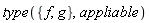 type({f, g}, appliable)
