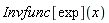 Invfunc[exp](x)