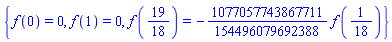 {f(0) = 0, f(1) = 0, f(19/18) = -(1077057743867711/154496079692388)*f(1/18)}