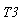 T3