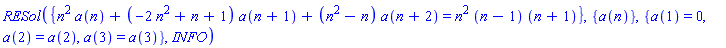 RESol({n^2*a(n)+(-2*n^2+n+1)*a(n+1)+(n^2-n)*a(n+2) = n^2*(n-1)*(n+1)}, {a(n)}, {a(1) = 0, a(2) = a(2), a(3) = a(3)}, INFO)