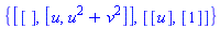 {[[], [u, u^2+v^2]], [[u], [1]]}