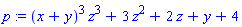 p := (x+y)^3*z^3+3*z^2+2*z+y+4