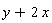 y+2*x