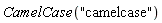 CamelCase("camelcase")