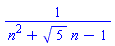 1/(n^2+5^(1/2)*n-1)