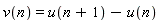 v(n) = u(n+1)-u(n)