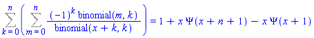Sum(Sum((-1)^k*binomial(m, k)/binomial(x+k, k), m = 0 .. n), k = 0 .. n) = 1+x*Psi(x+n+1)-x*Psi(x+1)