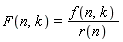 F(n, k) = f(n, k)/r(n)