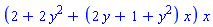 (2+2*y^2+(2*y+1+y^2)*x)*x