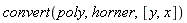convert(poly, horner, [y, x])