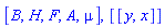 [B, H, F, A, mu], [[y, x]]