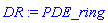 DR := PDE_ring