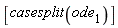 [casesplit(ode[1])]