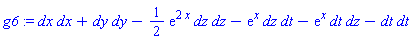 _DG([["tensor", M6, [["cov_bas", "cov_bas"], []]], [[[1, 1], 1], [[2, 2], 1], [[3, 3], -(1/2)*exp(2*x)], [[3, 4], -exp(x)], [[4, 3], -exp(x)], [[4, 4], -1]]])