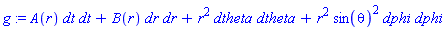_DG([["tensor", M1, [["cov_bas", "cov_bas"], []]], [[[1, 1], A(r)], [[2, 2], B(r)], [[3, 3], r^2], [[4, 4], r^2*sin(theta)^2]]])