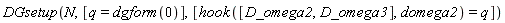 DGsetup(N, [q = dgform(0)], [hook([D_omega2, D_omega3], domega2) = q])