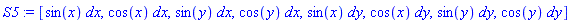 [_DG([["form", M, 1], [[[1], sin(x)]]]), _DG([["form", M, 1], [[[1], cos(x)]]]), _DG([["form", M, 1], [[[1], sin(y)]]]), _DG([["form", M, 1], [[[1], cos(y)]]]), _DG([["form", M, 1], [[[2], sin(x)]]]), _DG([["form", M, 1], [[[2], cos(x)]]]), _DG([["form", M, 1], [[[2], sin(y)]]]), _DG([["form", M, 1], [[[2], cos(y)]]])]
