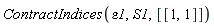 ContractIndices(epsilon1, S1, [[1, 1]])