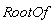 RootOf