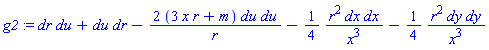 _DG([["tensor", M, [["cov_bas", "cov_bas"], []]], [[[1, 2], 1], [[2, 1], 1], [[2, 2], -2*(3*x*r+m)/r], [[3, 3], -(1/4)*r^2/x^3], [[4, 4], -(1/4)*r^2/x^3]]])