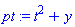 pt := t^2+y
