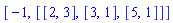 [-1, [[2, 3], [3, 1], [5, 1]]]