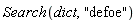 Search(dict, "defoe")