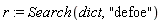 r := Search(dict, "defoe")