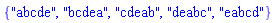 {"abcde", "bcdea", "cdeab", "deabc", "eabcd"}
