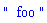 "  foo "