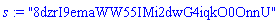 s := "8dzrI9emaWW55IMi2dwG4iqkO0OnnU"