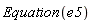Equation(e5)