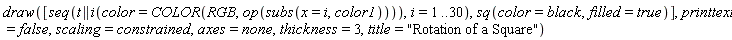 draw([seq((t || i)(color = COLOR(RGB, op(subs(x = i, color1)))), i = 1 .. 30), sq(color = black, filled = true)], printtext = false, scaling = constrained, axes = none, thickness = 3, title = "Rotation of a Square")