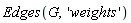 Edges(G, 'weights')