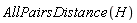 AllPairsDistance(H)