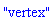 "vertex"