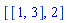 [[1, 3], 2]