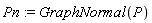 Pn := GraphNormal(P)