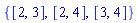 {[2, 3], [2, 4], [3, 4]}