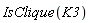 IsClique(K3)