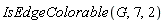 IsEdgeColorable(G, 7, 2)