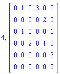 4, Matrix([[0, 1, 0, 3, 0, 0], [0, 0, 0, 0, 2, 0], [0, 1, 0, 0, 0, 1], [0, 0, 2, 0, 1, 0], [0, 0, 0, 0, 0, 3], [0, 0, 0, 0, 0, 0]])