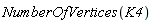NumberOfVertices(K4)