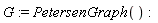 G := PetersenGraph()