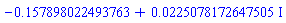 -.157898022493763+0.225078172647505e-1*I