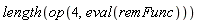 length(op(4, eval(remFunc)))