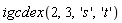 igcdex(2, 3, 's', 't')