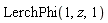 LerchPhi(1, z, 1)