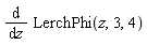 diff(LerchPhi(z, 3, 4), z)